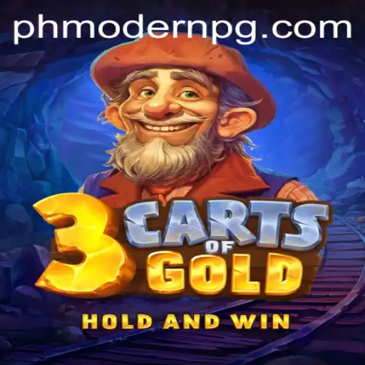 3cartsOfGold: Embark on a Treasure Hunt in the World of PHMODERN