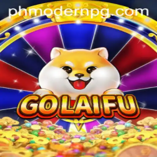 GoLaiFu: Exploring the Dynamic World of PHMODERN Gaming