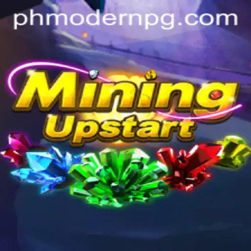 Exploring the World of MiningUpstart and the Impact of PHMODERN